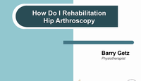 How I rehab after hip arthropl...
