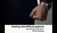 Dealing with difficult patients...