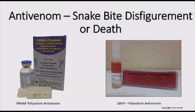 Antivenom - Snake bite Disfigurement or Death...