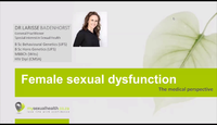 Female sexual dysfunction - the medical perspective...