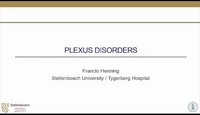 Plexus Disorders...