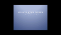Cervical Spine Injuries...