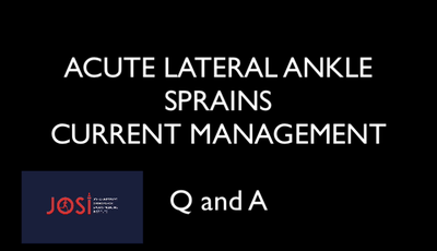 Q and A - Acute Lateral Sprain Injuries...