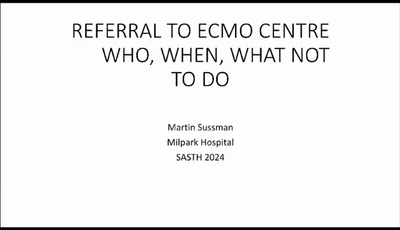 ECMO in 2024 – Who and When to refer & What not to do...