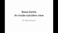 Bawa-Garba. An inside-outsiders view...
