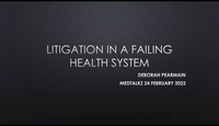 Litigation in a Failing Health...