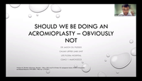Should we doing an acromioplas...