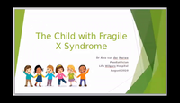 The Child with Fragile X Syndr...