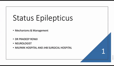 Status Epilepticus (47:53)
By: Dr. Pradeep Rowji
FOM: Neurology
Overview on topic and covering management Status Epilepticus...