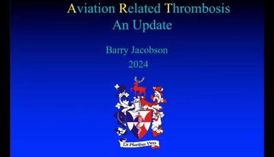 Aviation Related Thrombosis – An update...