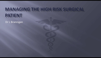 Managing the very high risk surgical patient...