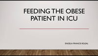 Feeding the obese patient in ICU...