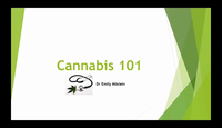 Cannabis 101...